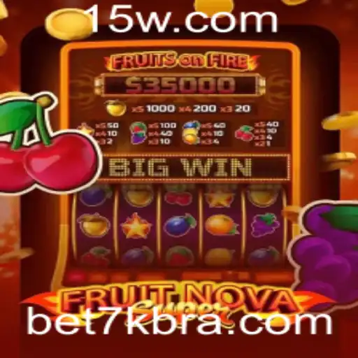 Bet7k - Explorando o Mundo Vibrante de FruitNovaSuper com Bet7k
