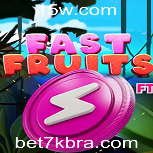 Descubra as Regras e a Emoção do Jogo FastFruits com Bet7k